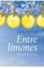 ENTRE LIMONES | 9788488586926 | STEWART, CHRIS | Cooperativa Cultural Rocaguinarda