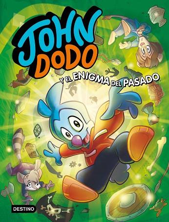 JOHN DODO 2. JOHN DODO Y EL ENIGMA DEL PASADO | 9788408241713 | DODO, JOHN | Cooperativa Cultural Rocaguinarda
