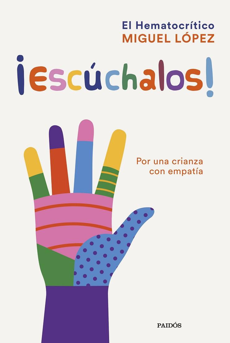 ¡ESCÚCHALOS! | 9788449339530 | MIGUEL LÓPEZ (EL HEMATOCRÍTICO) | Cooperativa Cultural Rocaguinarda