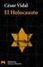 HOLOCAUSTO, EL | 9788420656441 | VIDAL MANZANARES, CESAR | Cooperativa Cultural Rocaguinarda