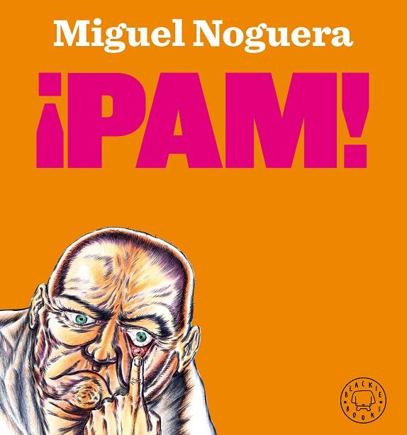 ¡PAM! | 9788418187421 | NOGUERA, MIGUEL | Cooperativa Cultural Rocaguinarda