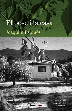 BOSC I LA CASA | 9788413581477 | ESPINÓS FELIPE, JOAQUIM | Cooperativa Cultural Rocaguinarda