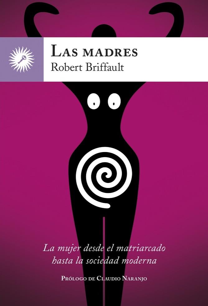 MADRES, LAS  | 9788416145270 | Cooperativa Cultural Rocaguinarda