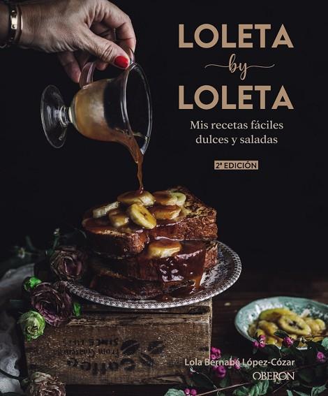 LOLETA BY LOLETA | 9788441542525 | BERNABÉ LÓPEZ-CÓZAR, LOLA | Cooperativa Cultural Rocaguinarda