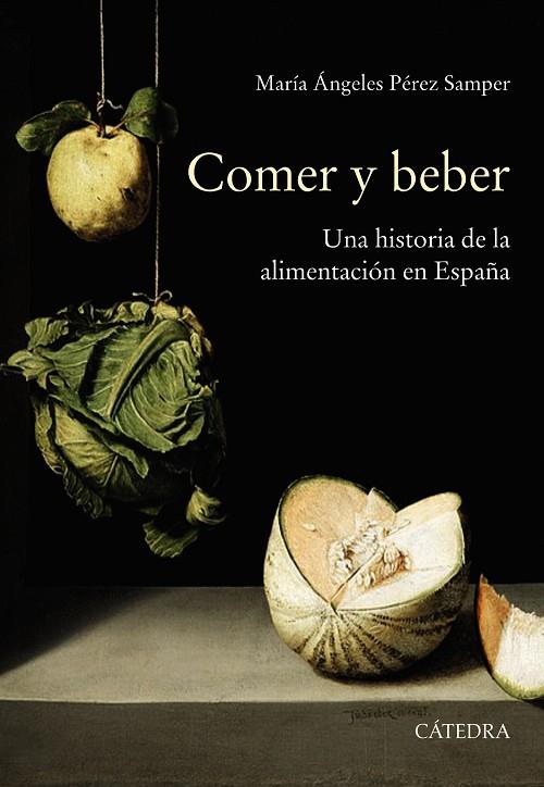 COMER Y BEBER | 9788437640709 | PÉREZ SAMPER, MARÍA ÁNGELES | Cooperativa Cultural Rocaguinarda