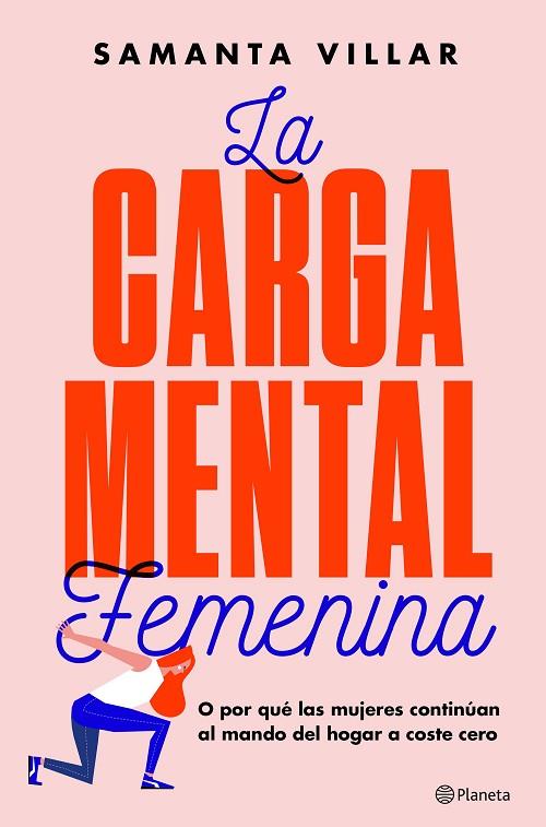 CARGA MENTAL FEMENINA, LA | 9788408204848 | VILLAR, SAMANTA/BRUN MORENO, SARA | Cooperativa Cultural Rocaguinarda