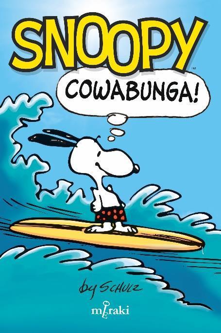 SNOOPY: COWABUNGA! | 9788412526653 | SCHULZ, CHARLES | Cooperativa Cultural Rocaguinarda