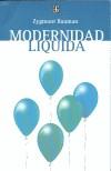 MODERNIDAD LIQUIDA | 9789505575138 | BAUMAN, ZYGMUNT | Cooperativa Cultural Rocaguinarda