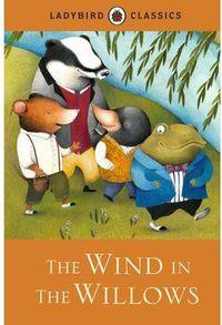 WIND IN THE WILLOWS, THE | 9781409313564 | Cooperativa Cultural Rocaguinarda