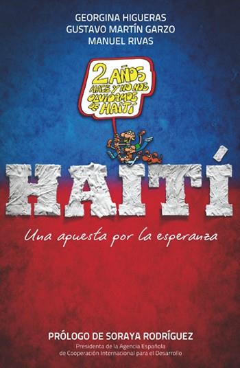 HAITI. UNA APUESTA POR LA ESPERANZA | 9788499421278 | GEORGINA HIGUERAS/GUSTAVO MARTÍN/MANUEL RIVAS | Cooperativa Cultural Rocaguinarda