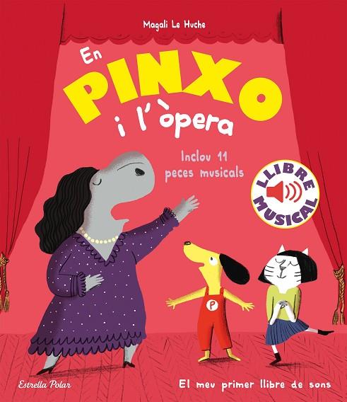 PINXO I L'ÒPERA, EN. LLIBRE MUSICAL | 9788418444784 | LE HUCHE, MAGALI | Cooperativa Cultural Rocaguinarda