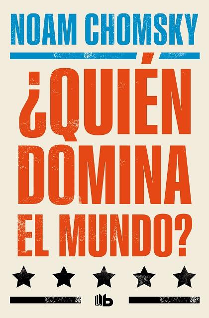 ¿QUIÉN DOMINA EL MUNDO? | 9788413148984 | CHOMSKY, NOAM | Cooperativa Cultural Rocaguinarda