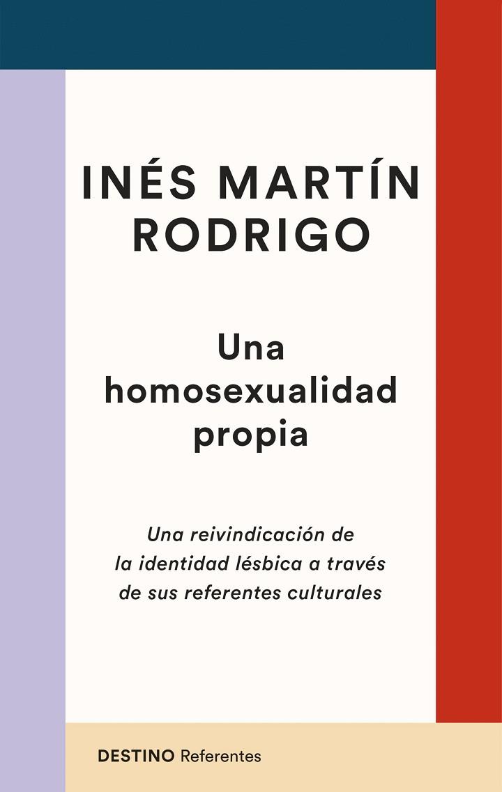 HOMOSEXUALIDAD PROPIA, UNA  | 9788423363629 | MARTÍN RODRIGO, INÉS | Cooperativa Cultural Rocaguinarda