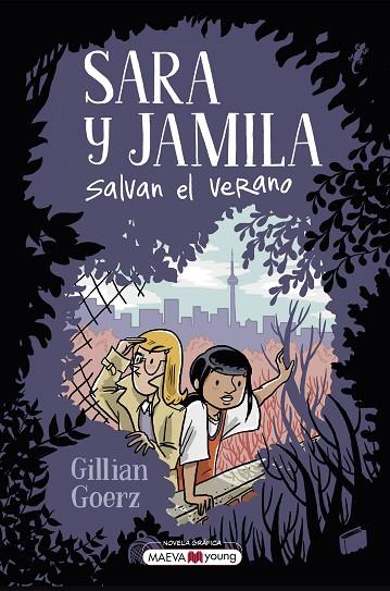 SARA Y JAMILA SALVAN EL VERANO | 9788419638168 | GOERZ, GILLIAN | Cooperativa Cultural Rocaguinarda