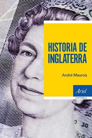 HISTORIA DE INGLATERRA | 9788434419667 | MAUROIS, ANDRÉ | Cooperativa Cultural Rocaguinarda