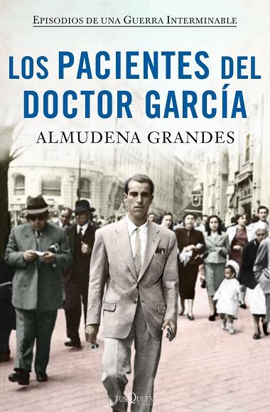 PACIENTES DEL DOCTOR GARCÍA, LOS | 9788490664469 | GRANDES, ALMUDENA | Cooperativa Cultural Rocaguinarda
