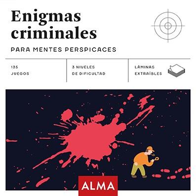 ENIGMAS CRIMINALES PARA MENTES PERSPICACES (CUADRADOS DE DIVERSIÓN) | 9788415618959 | AVILÉS, PEDRO | Cooperativa Cultural Rocaguinarda