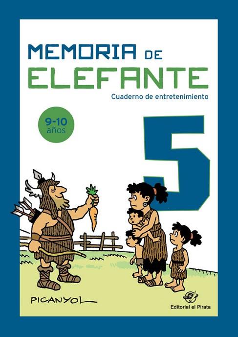 MEMORIA DE ELEFANTE 5: CUADERNO INFANTIL | 9788417210731 | MARTÍNEZ PICANYOL, JOSEP LLUÍS | Cooperativa Cultural Rocaguinarda