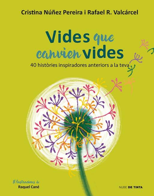 VIDES QUE CANVIEN VIDES | 9788416588855 | NUÑEZ, CRISTINA/ROMERO, RAFAEL | Cooperativa Cultural Rocaguinarda