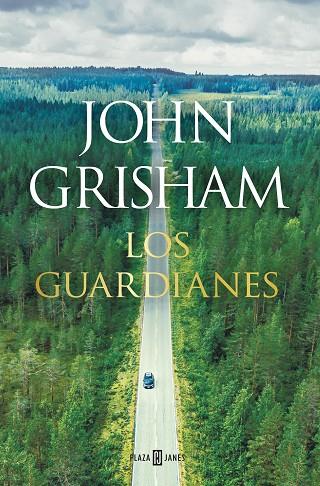 LOS GUARDIANES | 9788401024375 | GRISHAM, JOHN | Cooperativa Cultural Rocaguinarda