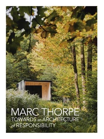 TOWARDS AN ARCHITECTURE OF RESPONSIBILITY | 9788417557492 | MARC THORPE | Cooperativa Cultural Rocaguinarda