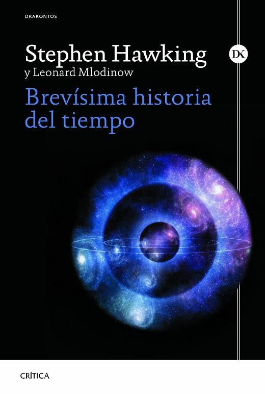 BREVíSIMA HISTORIA DEL TIEMPO | 9788498927948 | HAWKING, STEPHEN/MLODINOW, LEONARD | Cooperativa Cultural Rocaguinarda
