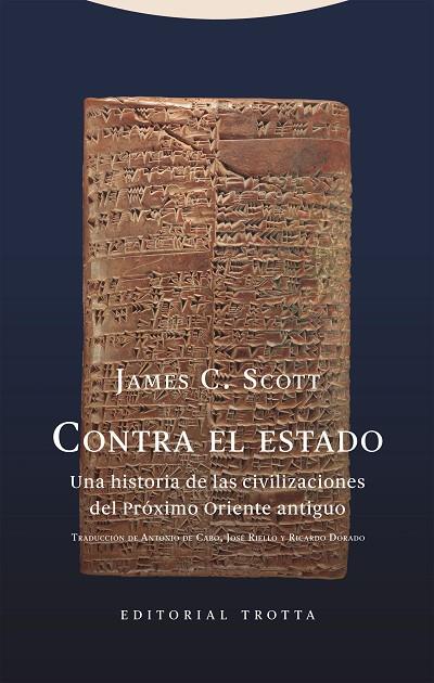 CONTRA EL ESTADO | 9788413640839 | SCOTT, JAMES C. | Cooperativa Cultural Rocaguinarda