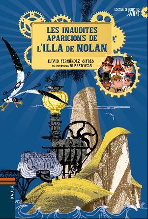 LES INAUDITES APARICIONS DE L'ILLA DE NOLAN | 9788447938704 | FERNÁNDEZ SIFRES, DAVID | Cooperativa Cultural Rocaguinarda