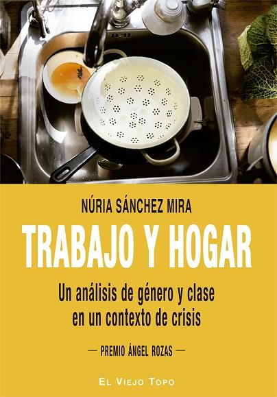TRABAJO Y HOGAR | 9788417700010 | SÁNCHEZ MIRA, NÚRIA | Cooperativa Cultural Rocaguinarda