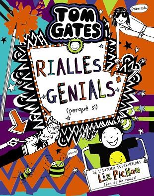TOM GATES, 19. RIALLES GENIALS (PERQUÈ SÍ) | 9788413491653 | PICHON, LIZ | Cooperativa Cultural Rocaguinarda
