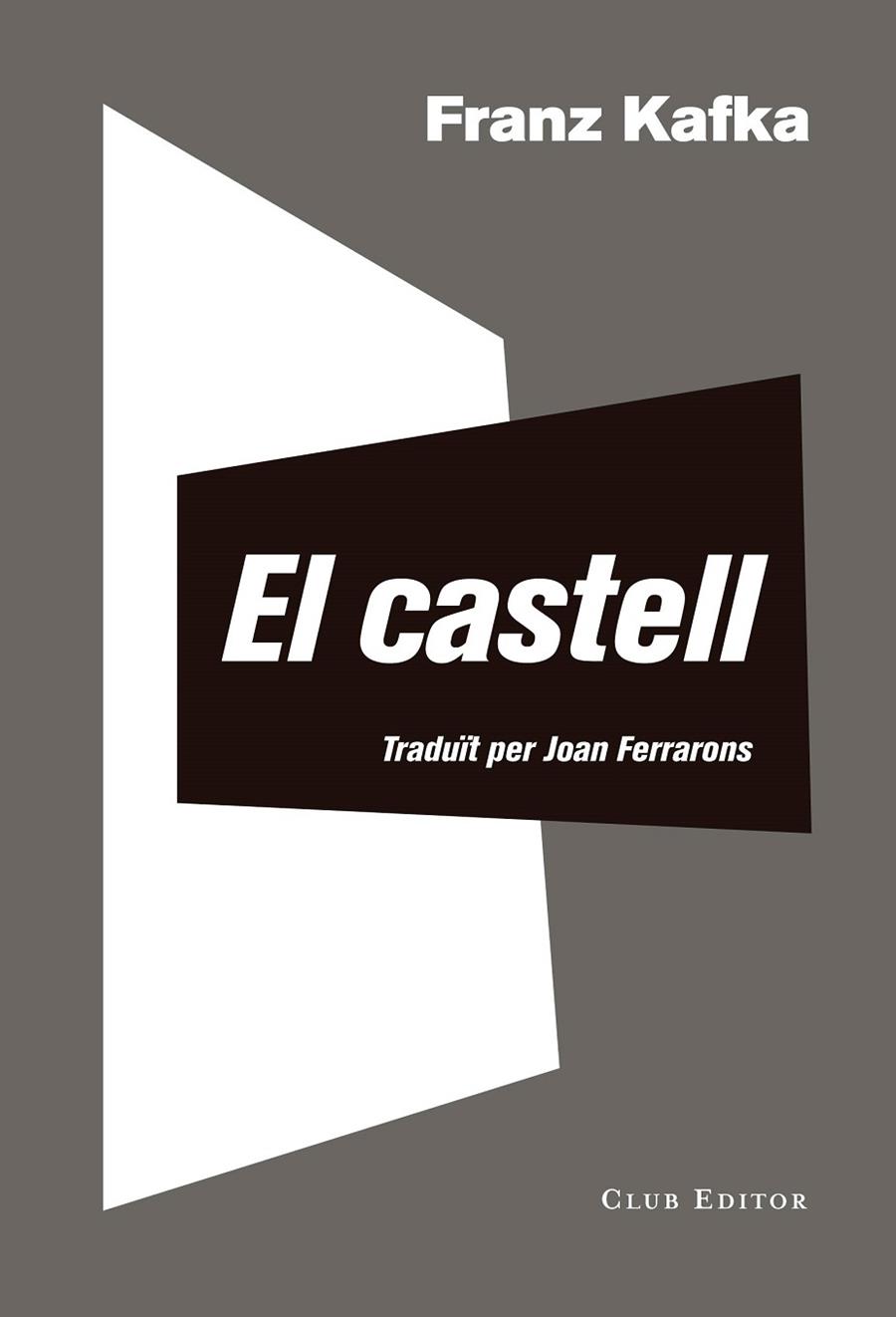CASTELL, EL | 9788473292429 | KAFKA, FRANZ | Cooperativa Cultural Rocaguinarda