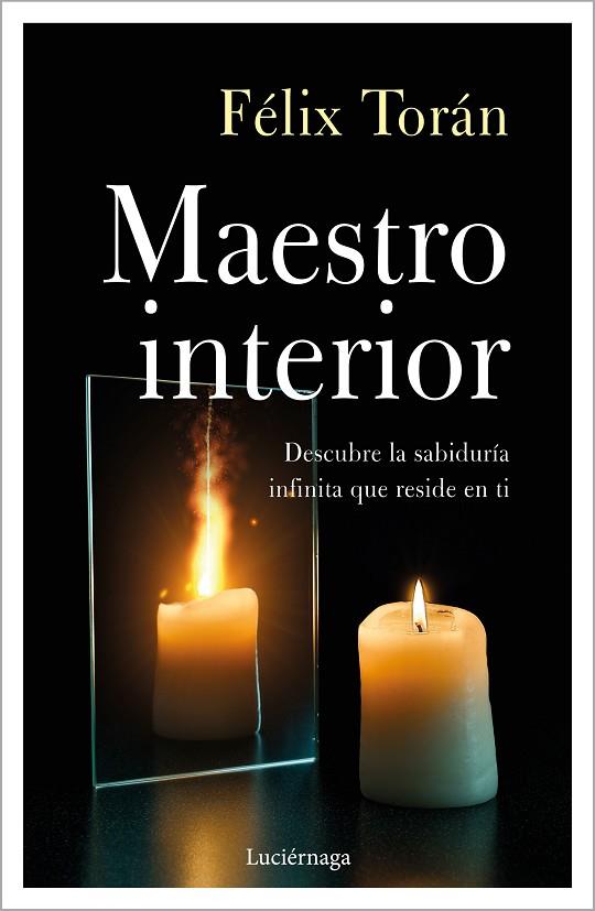 MAESTRO INTERIOR, EL  | 9788418015656 | TORÁN MARTÍ, FÉLIX | Cooperativa Cultural Rocaguinarda