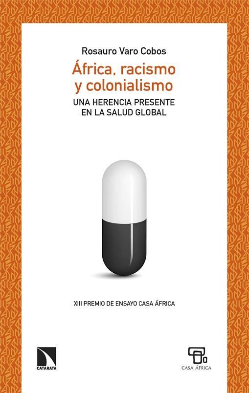 ÁFRICA, RACISMO Y COLONIALISMO | 9788413528618 | VARO COBOS, ROSAURO | Cooperativa Cultural Rocaguinarda