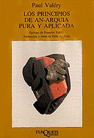 PRINCIPIOS DE AN-ARQUIA PURA Y APLICADA, LOS | 9788472230958 | VALERY, PAUL | Cooperativa Cultural Rocaguinarda