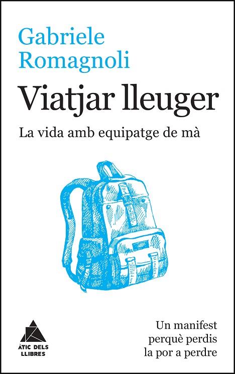 VIATJAR LLEUGER | 9788416222599 | ROMAGNOLI, GABRIELE | Cooperativa Cultural Rocaguinarda