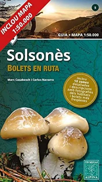 SOLSONÈS. BOLETS EN RUTA | 9788480908931 | Cooperativa Cultural Rocaguinarda