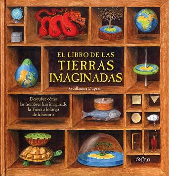 LIBRO DE LAS TIERRAS IMAGINADAS, EL | 9788497544047 | DUPRAT, GUILLAUME | Cooperativa Cultural Rocaguinarda