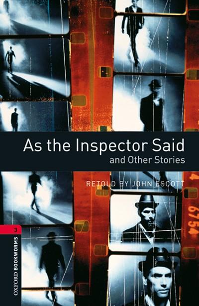 OXFORD BOOKWORMS 3. AS THE INSPECTOR SAID AND OTHER STORIES MP3 PACK | 9780194657952 | ESCOTT, JOHN | Cooperativa Cultural Rocaguinarda