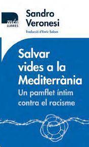 SALVAR VIDES A LA MEDITERRÀNIA | 9788417353148 | VERONESI, SANDRO | Cooperativa Cultural Rocaguinarda