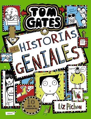 TOM GATES, 18. DIEZ HISTORIAS GENIALES | 9788469663462 | PICHON, LIZ | Cooperativa Cultural Rocaguinarda