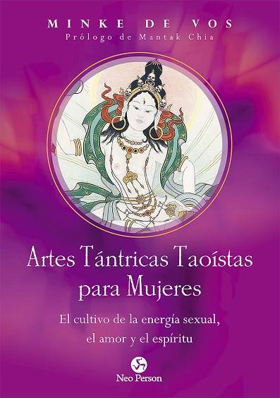 ARTES TÁNTRICAS TAOÍSTAS PARA MUJERES | 9788415887478 | DE VOS, MINKE | Cooperativa Cultural Rocaguinarda