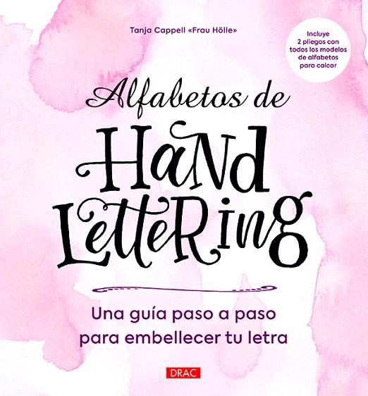 ALFABETOS DE HANDLETTERING | 9788498746105 | TANJA CAPPELL | Cooperativa Cultural Rocaguinarda