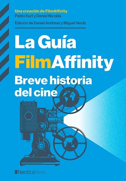 GUÍA FILMAFFINITY, LA | 9788418451898 | KURT, PABLO/NICOLÁS, DANIEL | Cooperativa Cultural Rocaguinarda