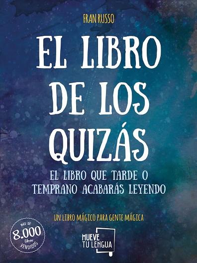 LIBRO DE LOS QUIZÁS, EL | 9788494516245 | RUSSO, FRAN | Cooperativa Cultural Rocaguinarda