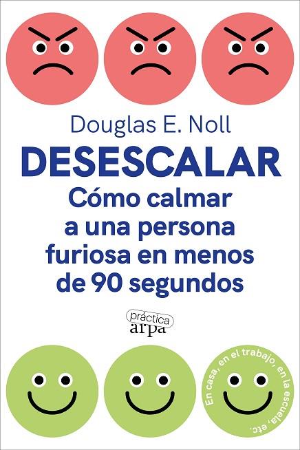DESESCALAR | 9788419662088 | NOLL, DOUGLAS E. | Cooperativa Cultural Rocaguinarda