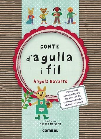 CONTE D'AGULLA I FIL | 9788498258578 | NAVARRO, ÀNGELS | Cooperativa Cultural Rocaguinarda