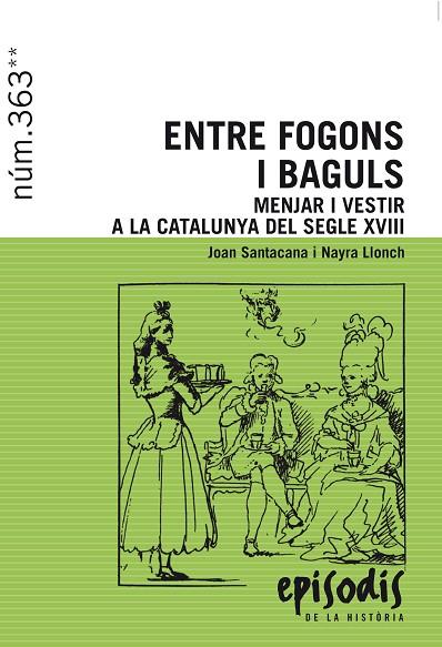 ENTRE FOGONS I BAGULS | 9788423208418 | SANTACANA I MESTRE, JOAN/LLONCH MOLINA, NAYRA | Cooperativa Cultural Rocaguinarda