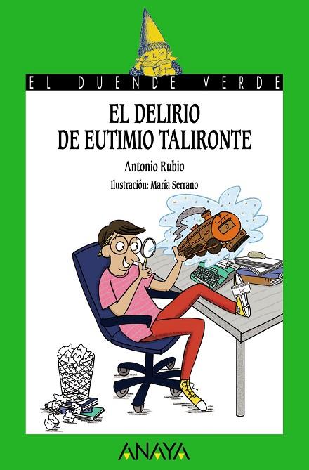 DELIRIO DE EUTIMIO TALIRONTE, EL | 9788469836057 | RUBIO, ANTONIO | Cooperativa Cultural Rocaguinarda