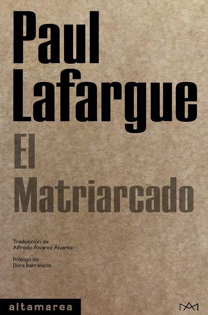 MATRIARCADO, EL | 9788418481017 | LAFARGUE, PAUL | Cooperativa Cultural Rocaguinarda