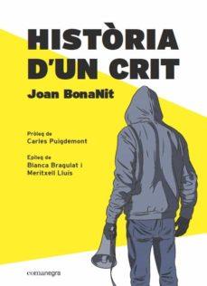 HISTORIA D'UN CRIT | 9788418022357 | PORRAS, JOAN (BONANIT) | Cooperativa Cultural Rocaguinarda